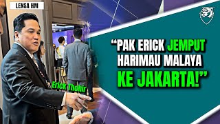 MENYALA! Terima kasih jemputan peribadi kepada HARIMAU MALAYA ke Jakarta! Bangga berjumpa PAK ERICK!