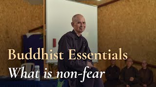 Thich Nhat Hanh on Buddhist Essentials: What is NonFear