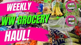 What I Eat in a Week on WW 🥗 Grocery Haul & Easy Meal Plan  (Points Included!)