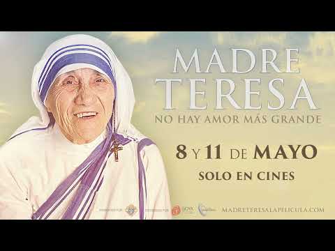 Madre Teresa: no hay Amor más grande [Trailer España]