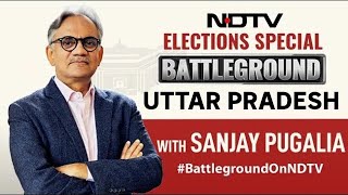 Lok Sabha Elections 2024 | Watch Battleground Uttar Pradesh: Who Has The Edge?