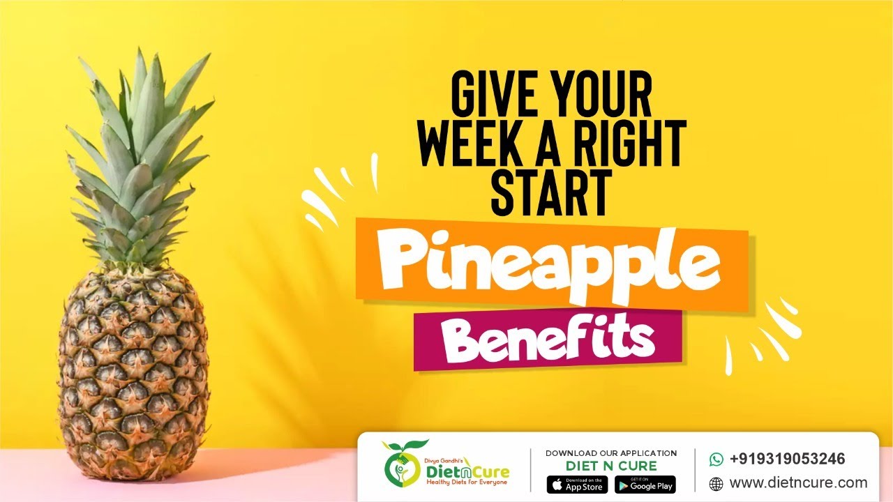 Get Your Week A Right Start - Pineapple Benefits - YouTube