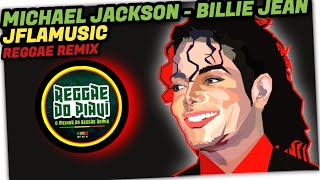 Video-Miniaturansicht von „Michael Jackson - Billie Jean (Reggae Remix) - [LAERCIO PROD.] @ReggaedoPiauiOficial“