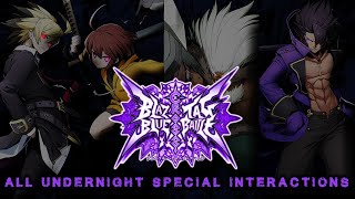 BlazBlue: Cross Tag Battle - All Under Night Character Interactions