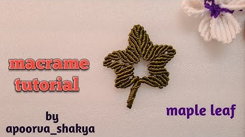 macrame tutorial maple leaf|howtomake #apoorva_shakyamacramecrafts #shortsfeed #youtubevideo #shorts