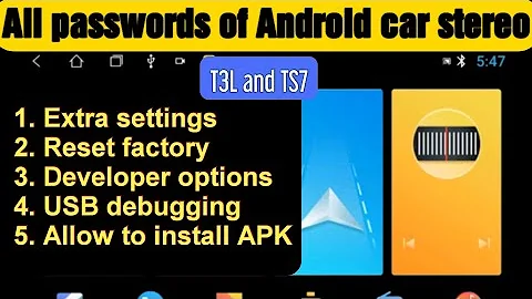 🔐 All Passwords of Android Car Stereo T3L - Factory Settings - Reset Factory - Developer Options