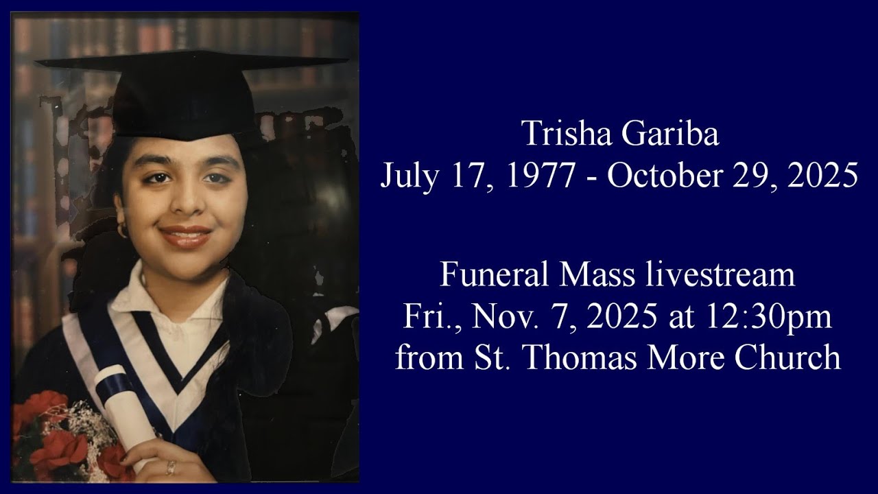 LIVE: Funeral for Trisha Gariba (Fri., Nov. 7, 2025 at 12:30pm MT)