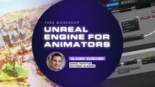 Free Workshop: Unreal Engine for Animators