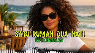 Download Lagu Lagu Indonesia Nostalgia//SATU RUMAH DUA HATI//Lirik.Hofni.Su MP3