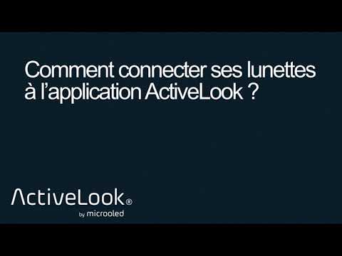 CONNECTER SES LUNETTES APP ACTIVELOOK FR