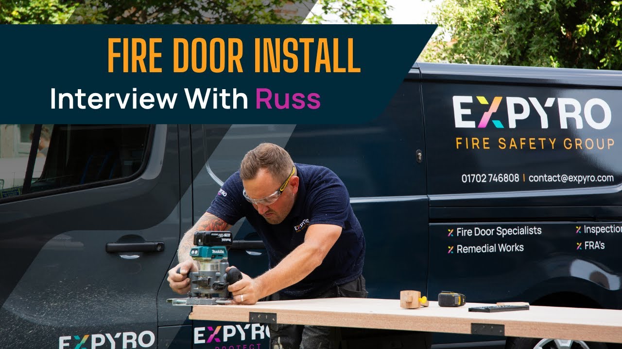 Fire Door Installation Q&A: With Russ, Expyro Protect