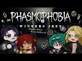 【PHASMOPHOBIA w/ The Boys】 We Got A Mystery To Solve, Gang!! 👻 【FIRST STAGE PRODUCTION EN】