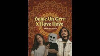 Dame Un Grr x Hove Hove | Navratri Special Mashup | BH4RG4V VIB3S