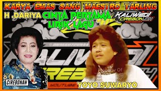CINTA PERTAMA  YOYO SUWARYO -H DARIYAH  Terbaik Dangdut Lawas Nostalgia Original  LIRIK LAGU
