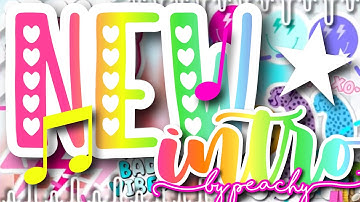 *NEW* PREPPY INTRO!!!🤩🥒💝🌈✈️ | luvlypeachy