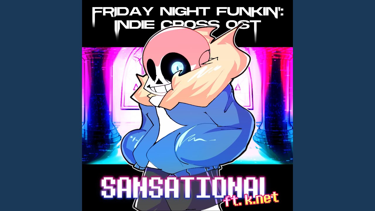 Sansational v2 (Indie Cross) - song and lyrics by zerohpoint, k