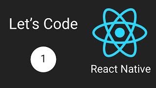Let's Code React Native 1