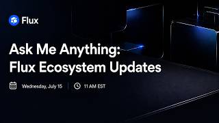 Flux | Flux Ecosystem Updates