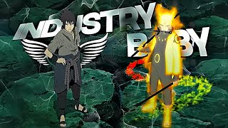 Naruto & Sasuke - Industry Baby [AMV/Edit] | 4K