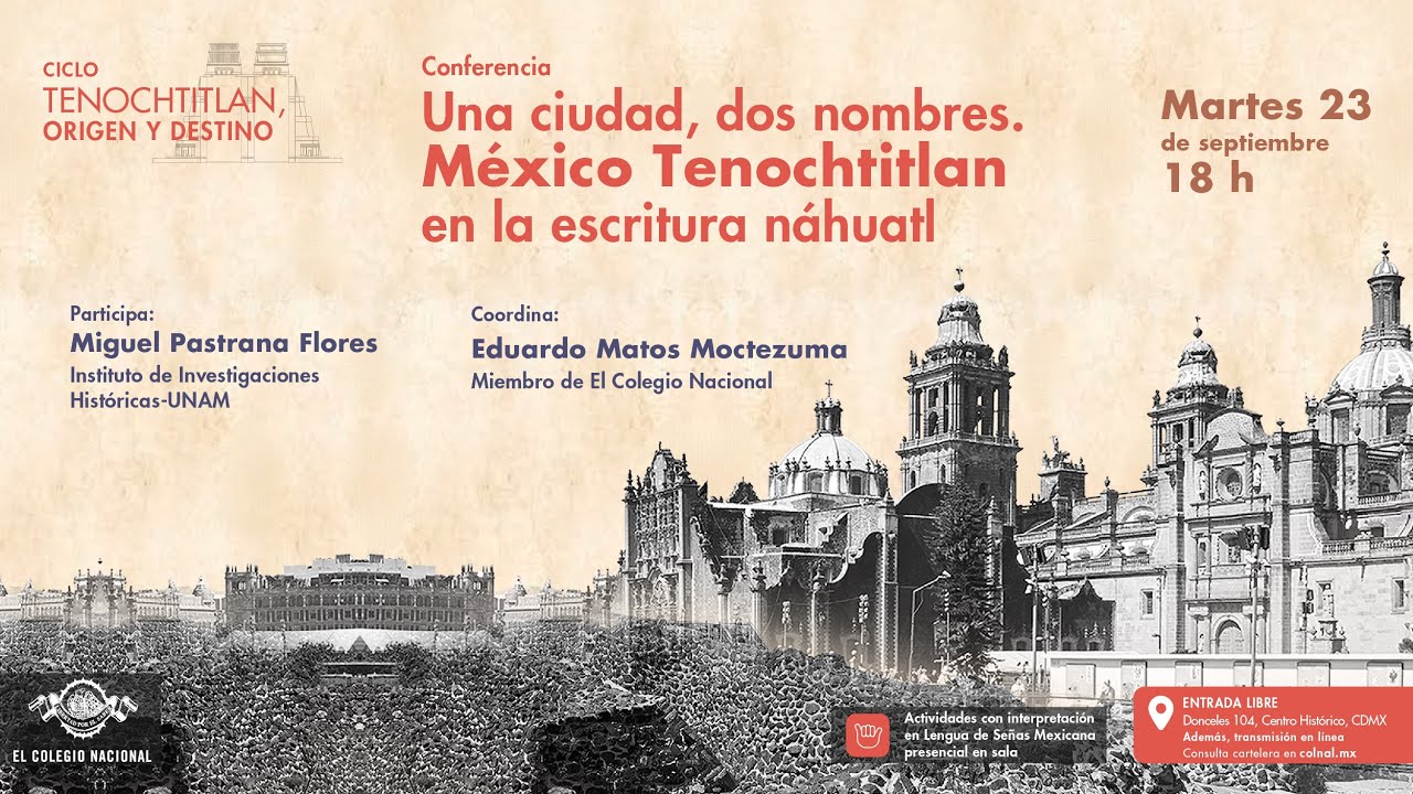 Una ciudad, dos nombres. México Tenochtitlan en la escritura náhuatl