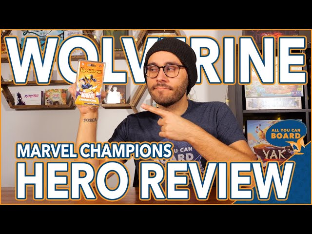 WOLVERINE Hero Pack Review | Marvel Champions | You Gotta Take Damage to Deal Damage!
