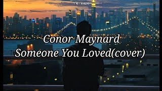 Conor Maynard - Someone You Loved [cover] ( sub español /inglés) Resimi