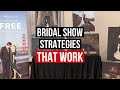 Bridal show strategies that work for wedding photographers