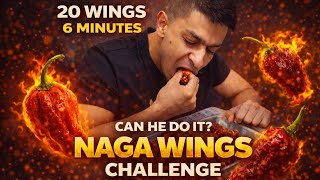 Mission Impossible: Conquering the Naga Wings Challenge in 6 Minutes
