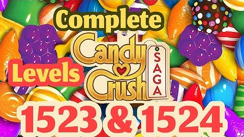 Let’s Play Candy Crush Saga Complete Levels || 1523 Hard Level & 1524 Hard Level