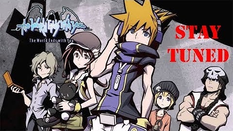 The World Ends With You Final Remix Part 1: The First Day