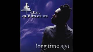 Dr. Alban - Long Time Ago (Sash! Extended) Resimi