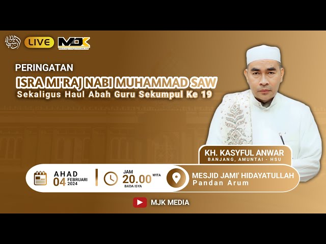 [LIVE] PERINGATAN ISRA MI'RAJ NABI MUHAMMAD SAW 1445 h DAN HAUL ABAH GURU SEKUMPUL ke 19 class=