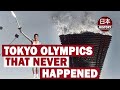 Tokyo Olympics that Never Happened: will it happen again in 2020?