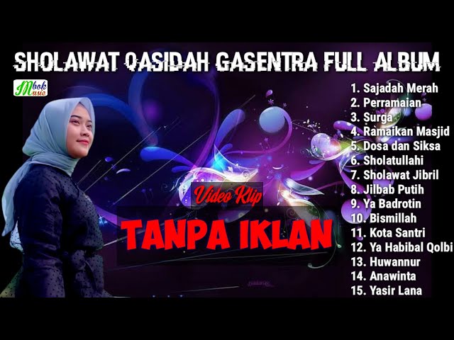 SALMA -  SAJADAH MERAH, PERDAMAIAN, SURGA  | SHOLAWAT QASIDAH GASENTRA FULL ALBUM class=