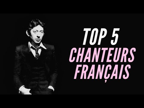 Vidéo: 5 des chanteurs français les plus célèbres