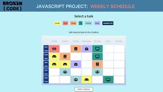 JavaScript Project: Weekly Schedule