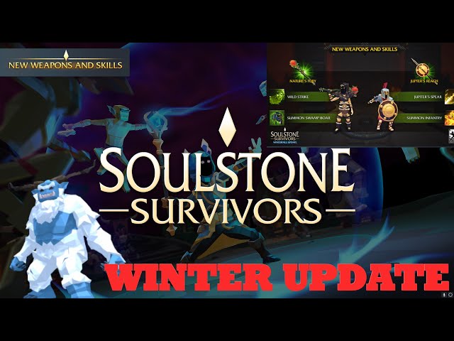 Soulstone Survivors  Your Characters Just Became Even More