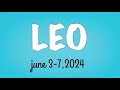 Leo ♌️ Mga Magaganap o Mangyayari June 3-7,2024