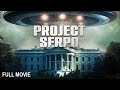 Project Serpo | Full UFO Documentary