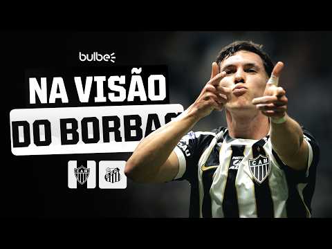 BORBAS vs SANTOS: GOLAÇO DE BICICLETA e VIRADA DO GALO | NA MIRA