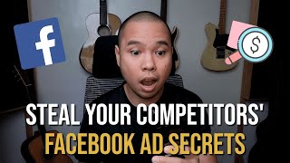 Create Killer Facebook Ads by Stealing Your Competitors' Secret Strategy [TAGALOG] | 100% Effective