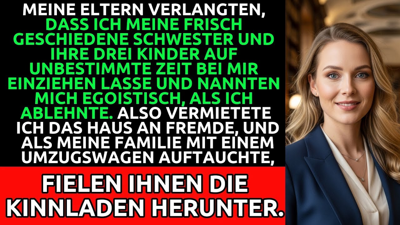 Familie Will Mein Haus Übernehmen - Meine Geniale Rache
