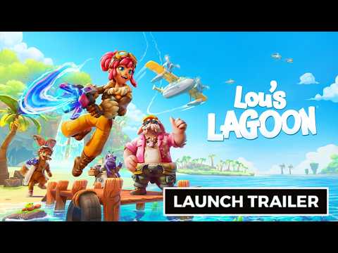 Lou’s Lagoon - Official Launch Trailer