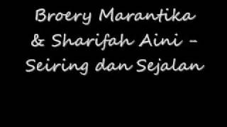 Video thumbnail of "Broery Marantika & Sharifah Aini - Seiring dan Sejalan"