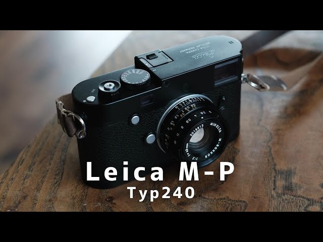 The Leica was also cool [M-P Typ240] - YouTube