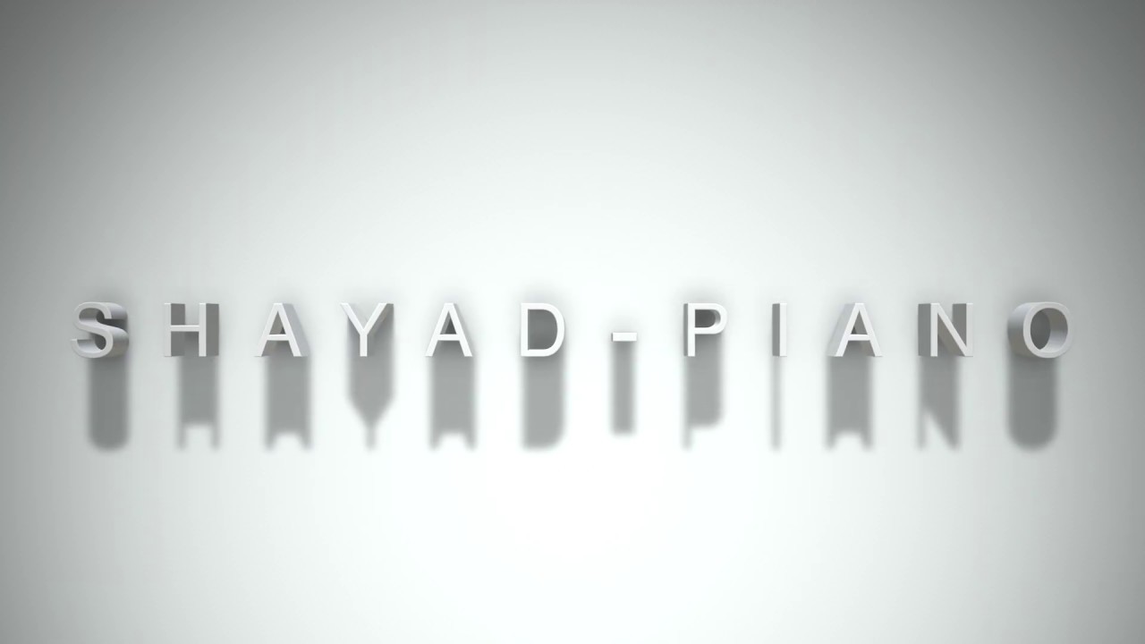Shayad - Love Aaj Kal(Piano Cover)