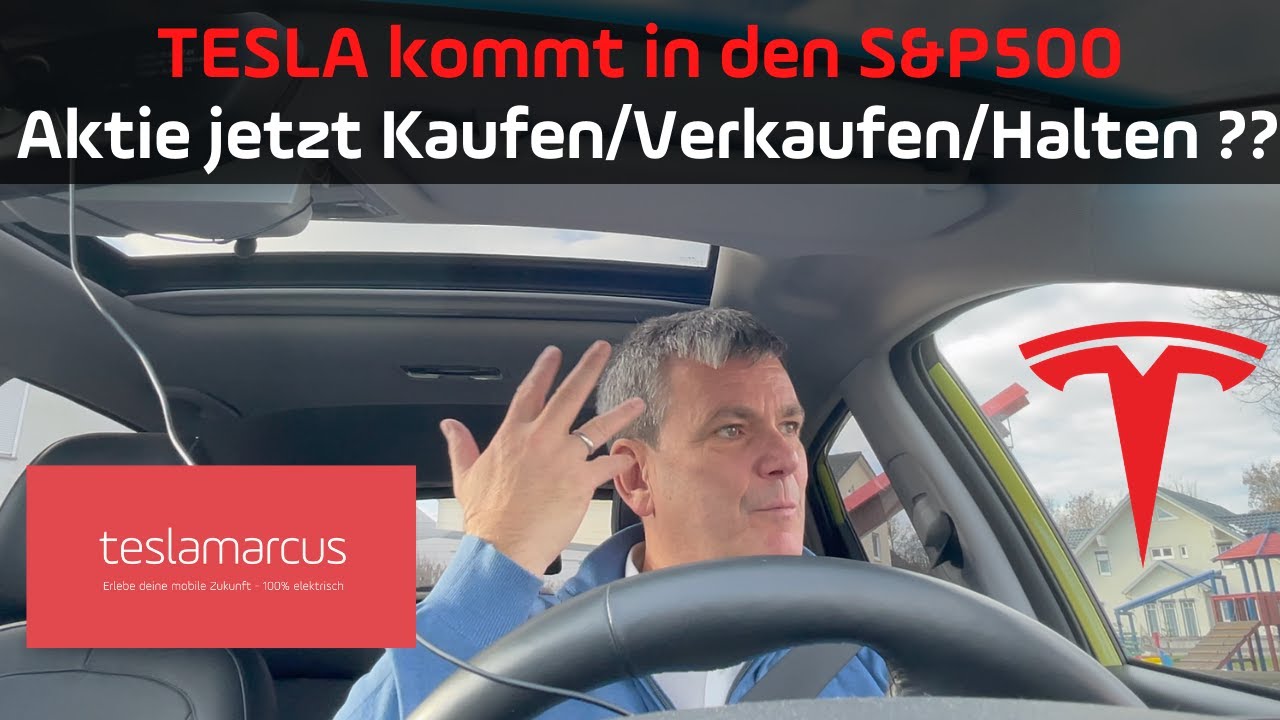 Tesla Kommt In Den S P500 Aktie Jetzt Kaufen Verkaufen Halten Update Roadster U Diesel Wohnmobil Youtube