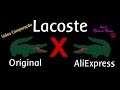 Vídeo Comparação - Lacoste - Original X AliExpress