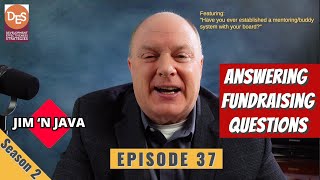 Jim 'N Java S2 E37: Tips and Q&A For Nonprofit Leaders | Nonprofit Fundraising