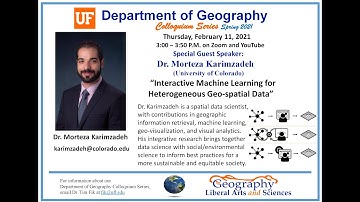 Interactive Machine Learning for Heterogeneous Geo-spatial Data - UF Geography Colloquium